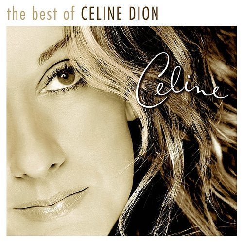 The Very Best Of Celine Dion by Celine Dion