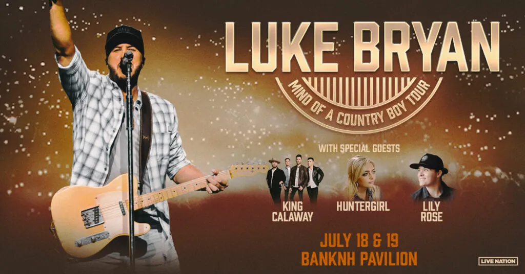Luke Bryan Mind Of A Country Boy Tour 2024 artwork with special guests King Callaway, Huntergirl, & Lily Rose at Bank of NH Pavilion on August 18th & 19th! Photo of Luke performing with guitar and a fist in the air. Photos of supporting artists to the right.